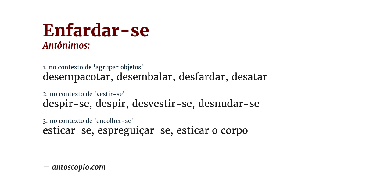 Antônimo de enfardar-se