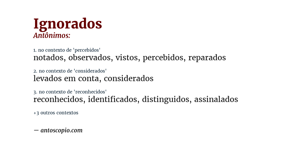 Antônimo de ignorados