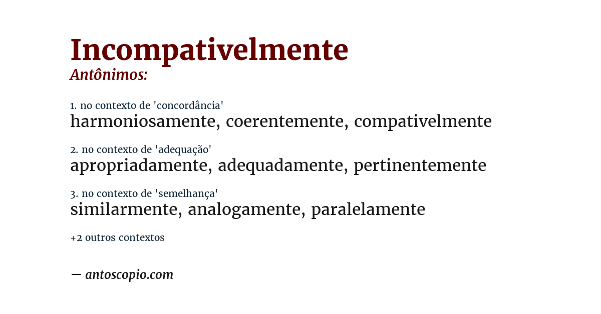 Antônimo de incompativelmente