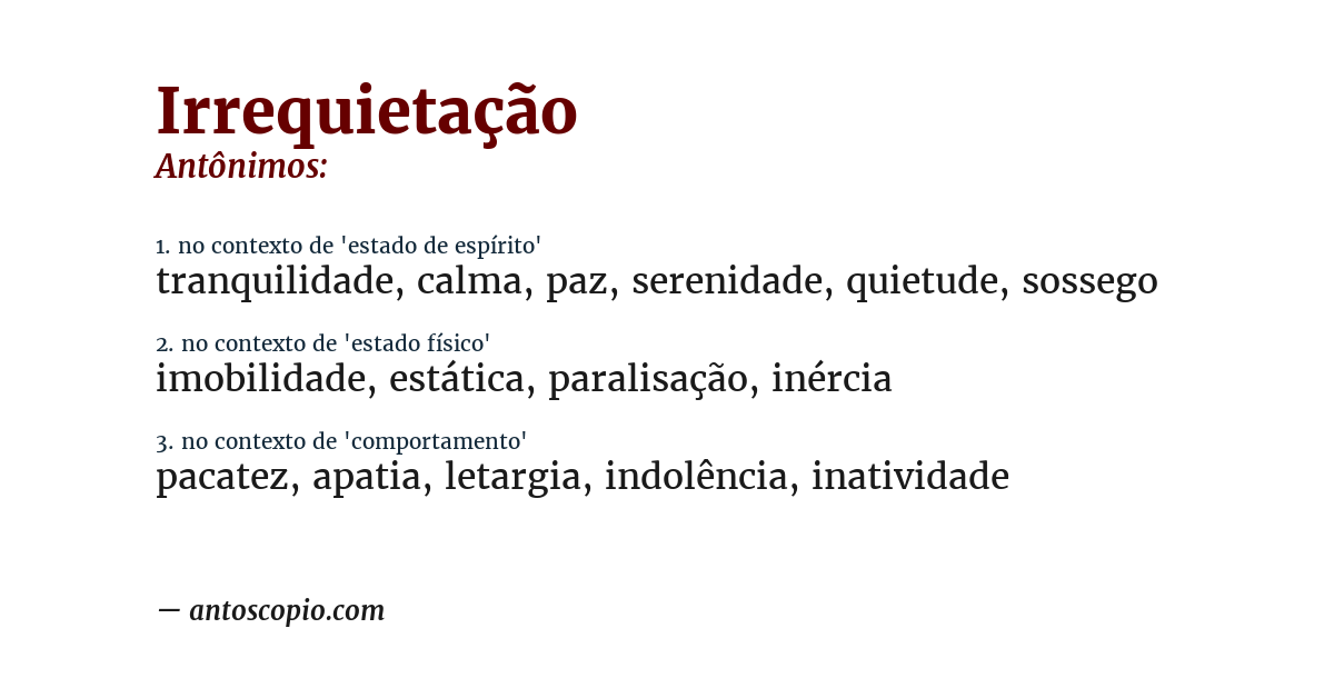 Antônimo de irrequietação
