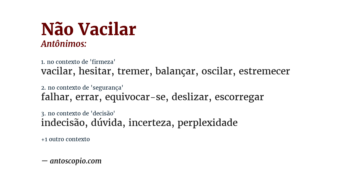 Antônimo de não vacilar
