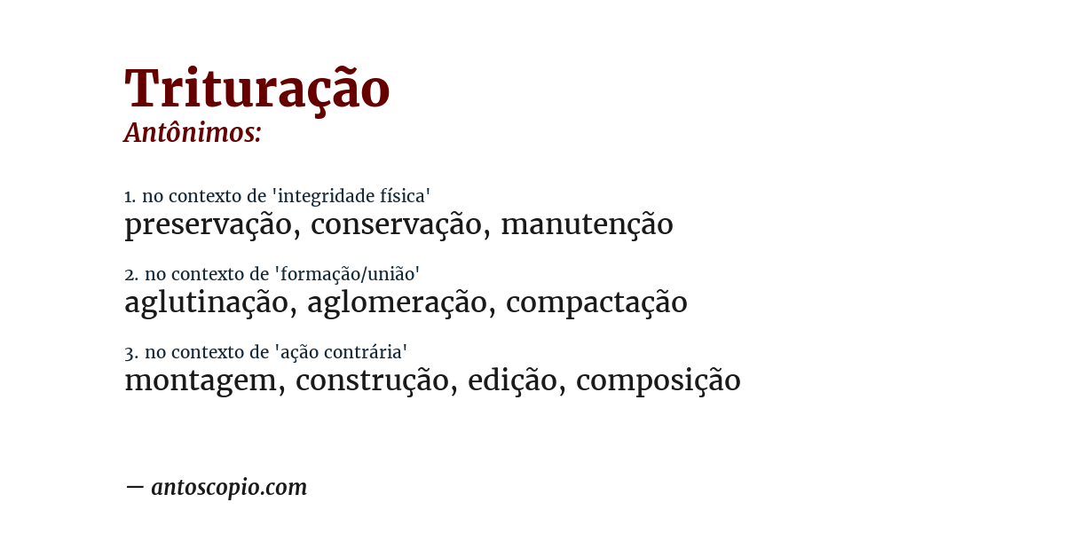 Antônimo de trituração