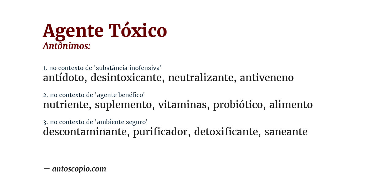 Antônimo de agente tóxico
