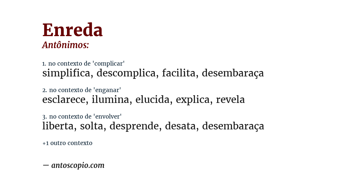 Antônimo de enreda
