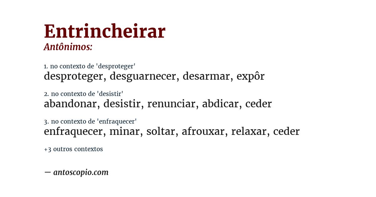 Antônimo de entrincheirar