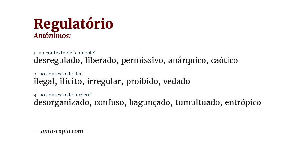 Antônimo de regulatório