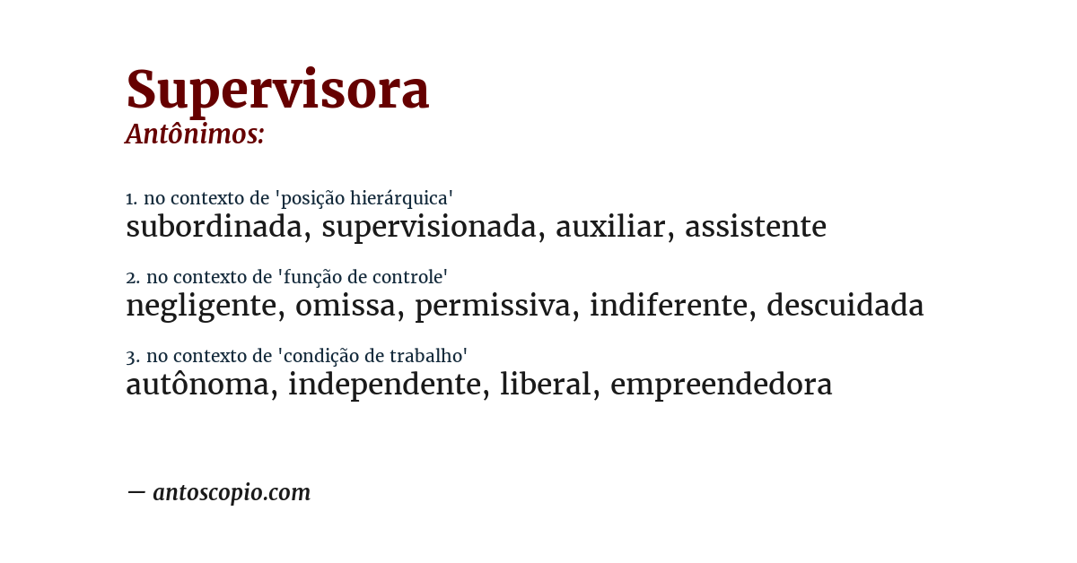 Antônimo de supervisora