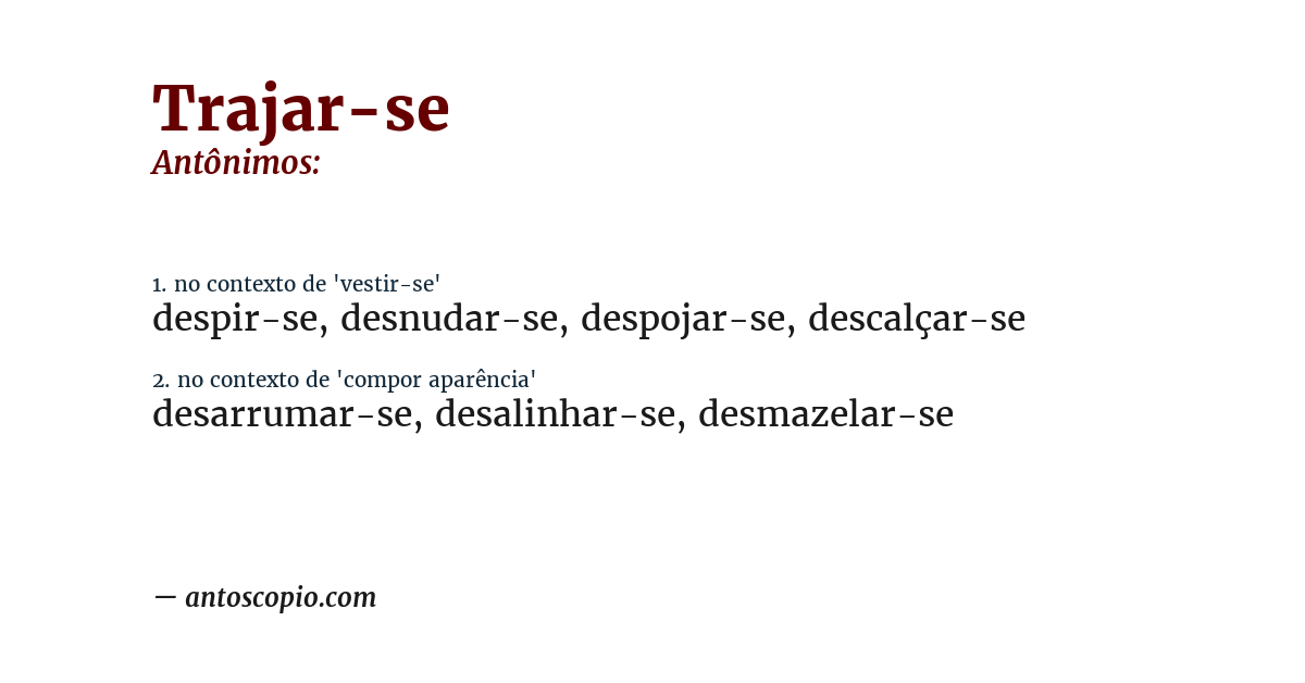 Antônimo de trajar-se