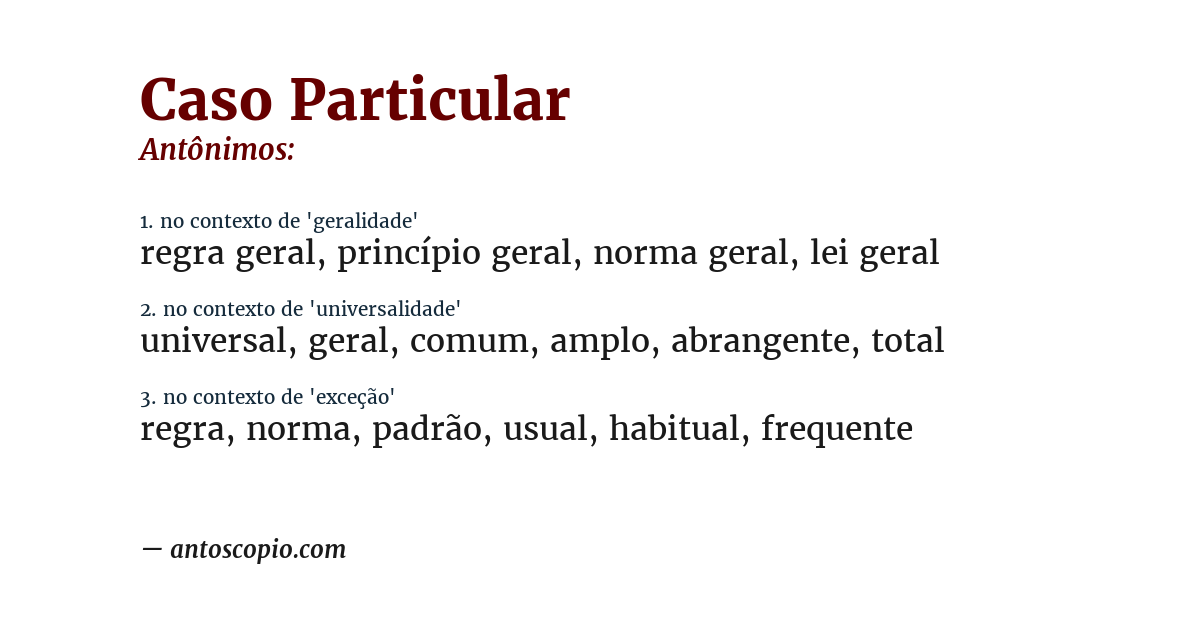 Antônimo de caso particular