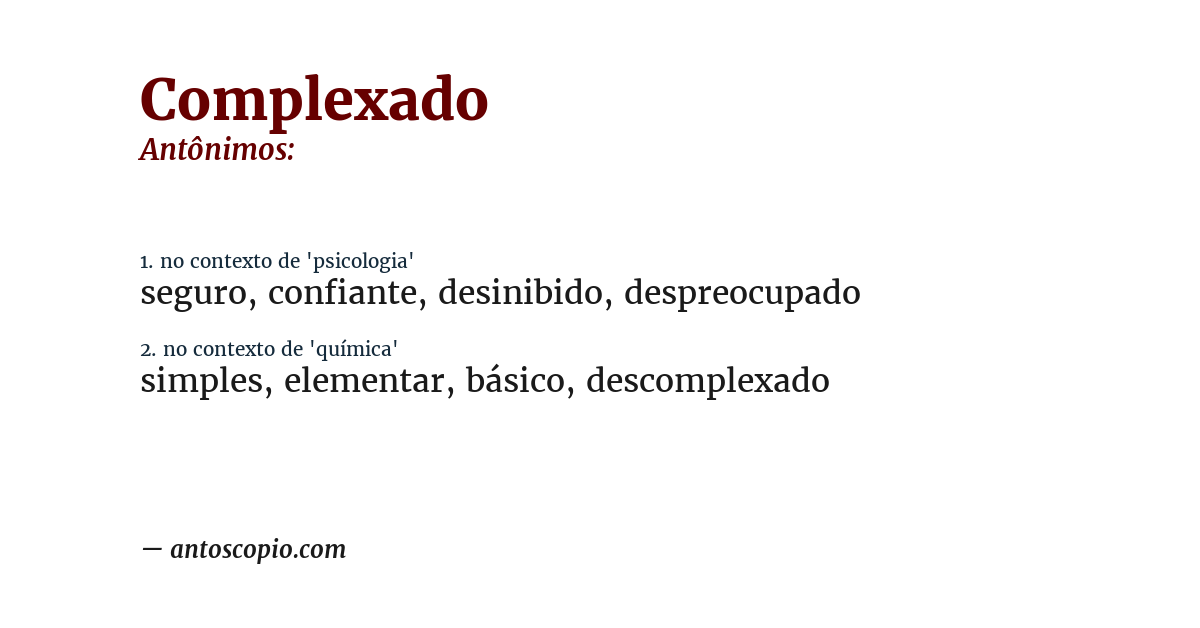 Antônimo de complexado