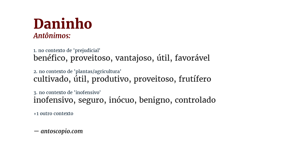 Antônimo de daninho