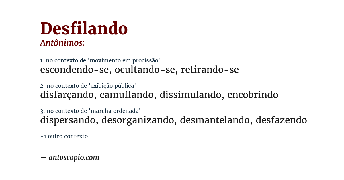 Antônimo de desfilando