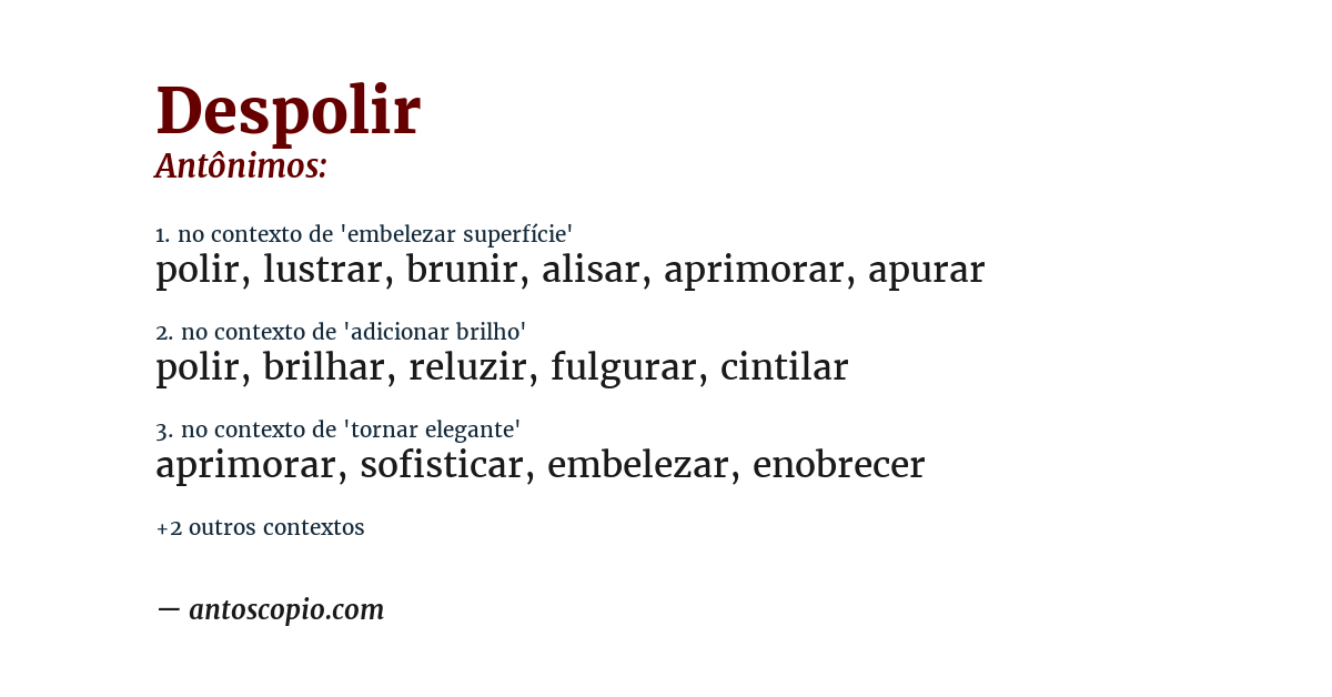 Antônimo de despolir