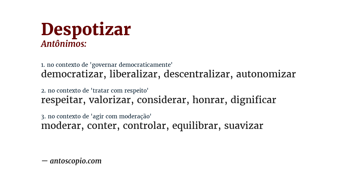 Antônimo de despotizar