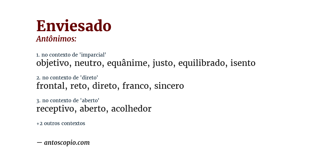 Antônimo de enviesado