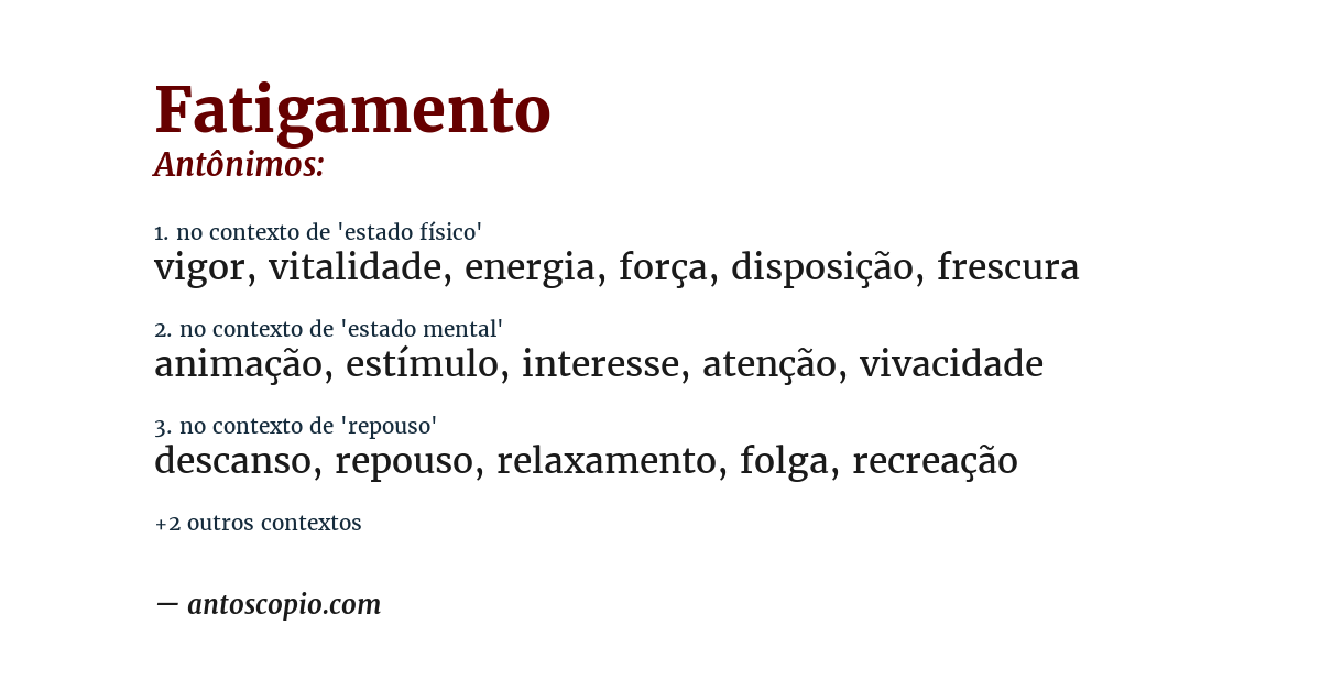 Antônimo de fatigamento