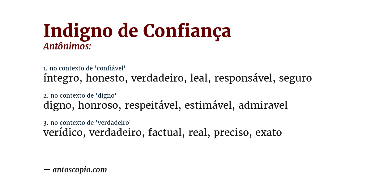 Antônimo de indigno de confiança