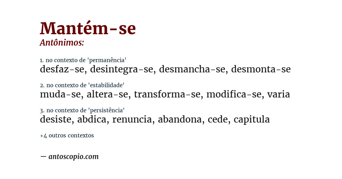 Antônimo de mantém-se