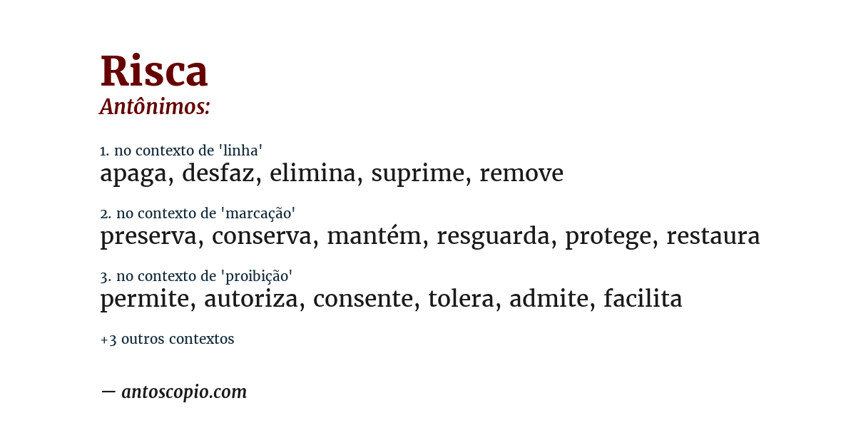 Antônimo de risca