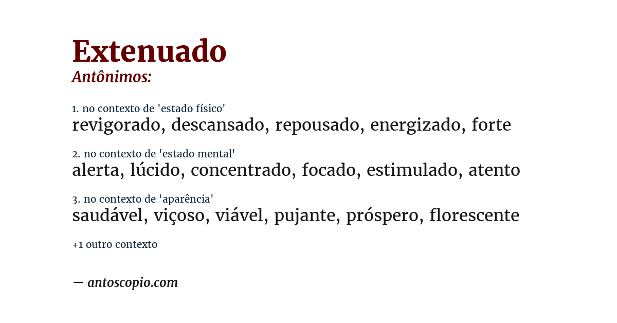 Antônimo de extenuado