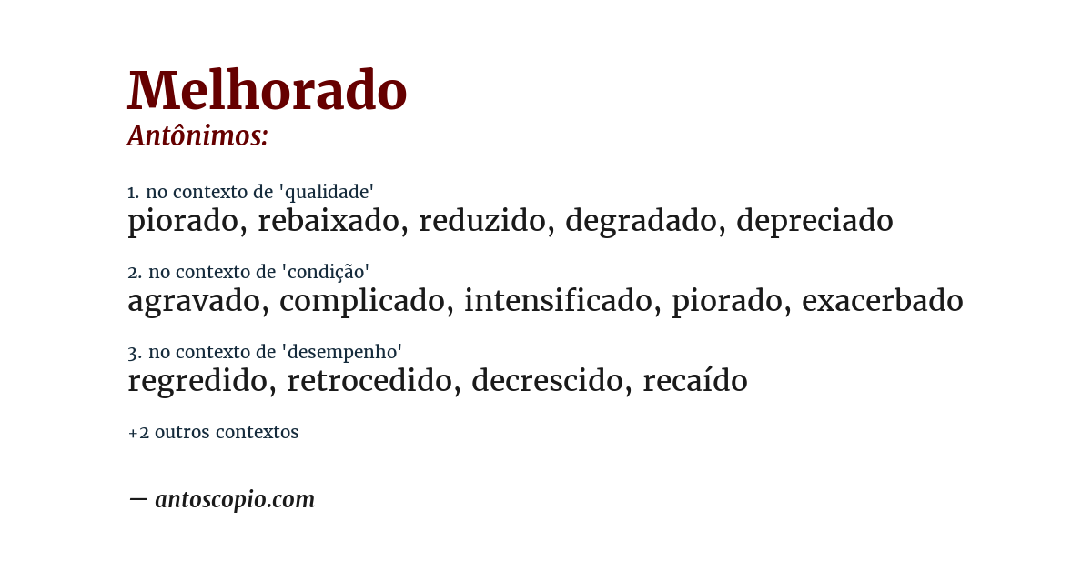 Antônimo de melhorado