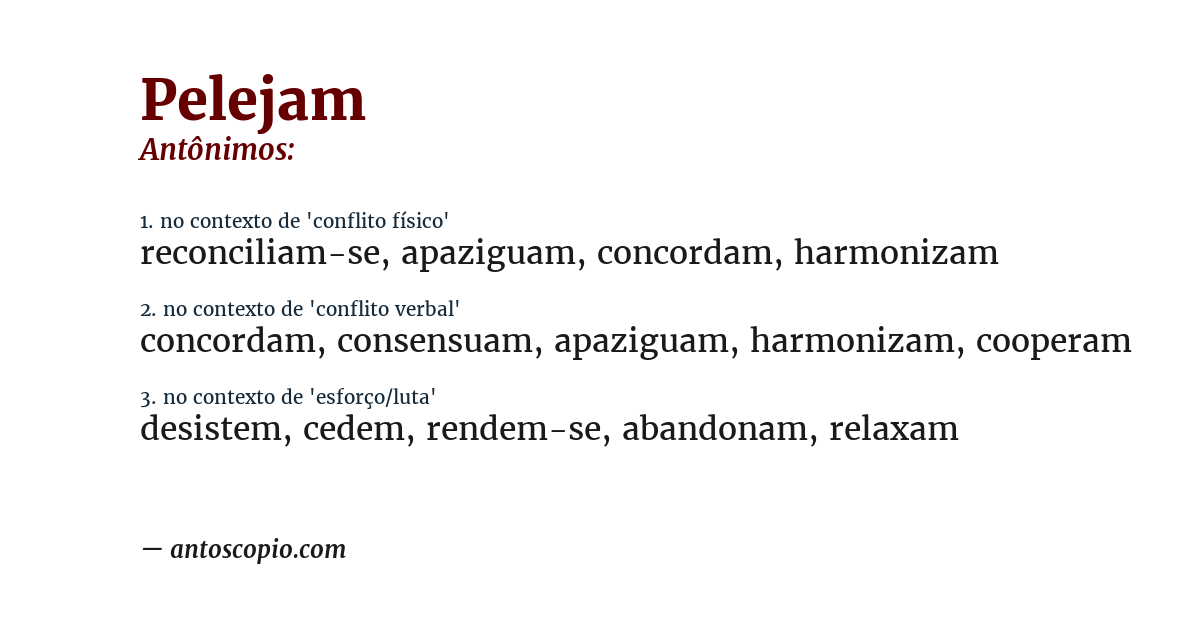 Antônimo de pelejam