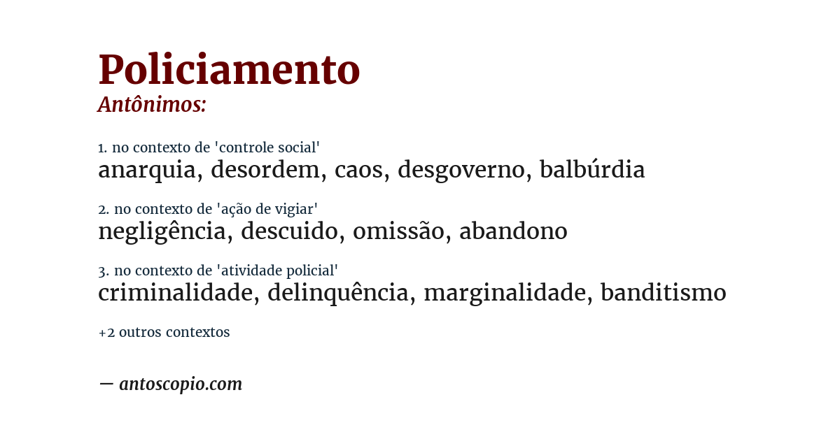 Antônimo de policiamento