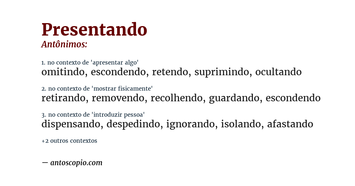 Antônimo de presentando