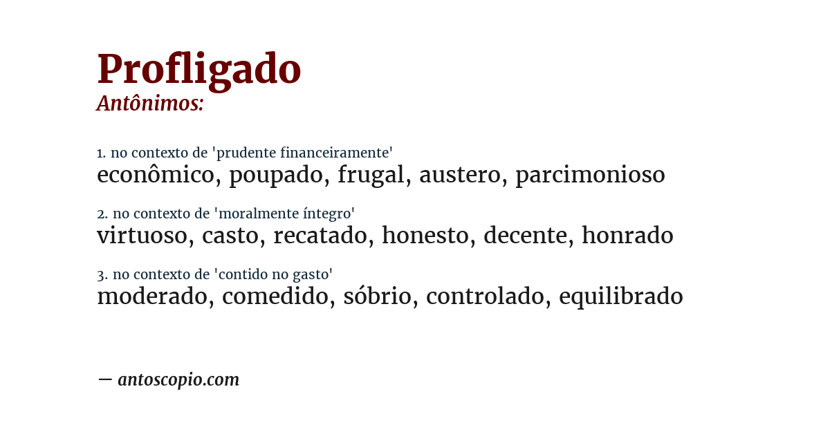 Antônimo de profligado