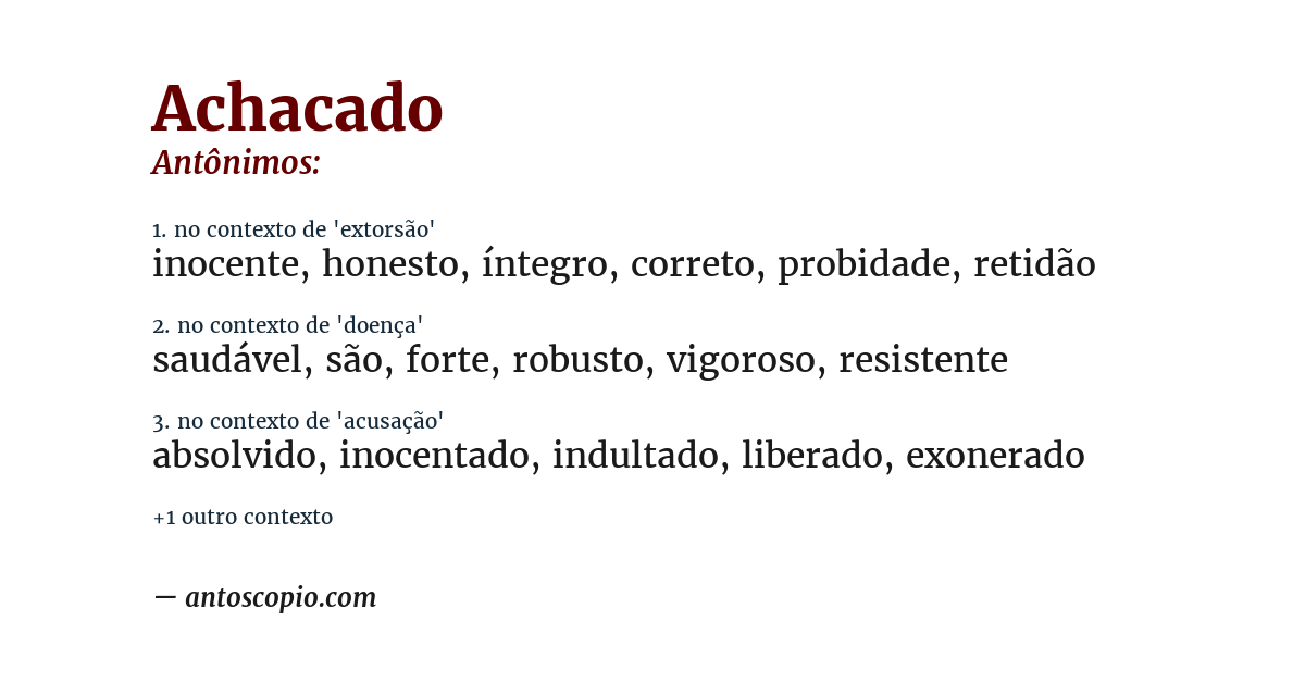 Antônimo de achacado