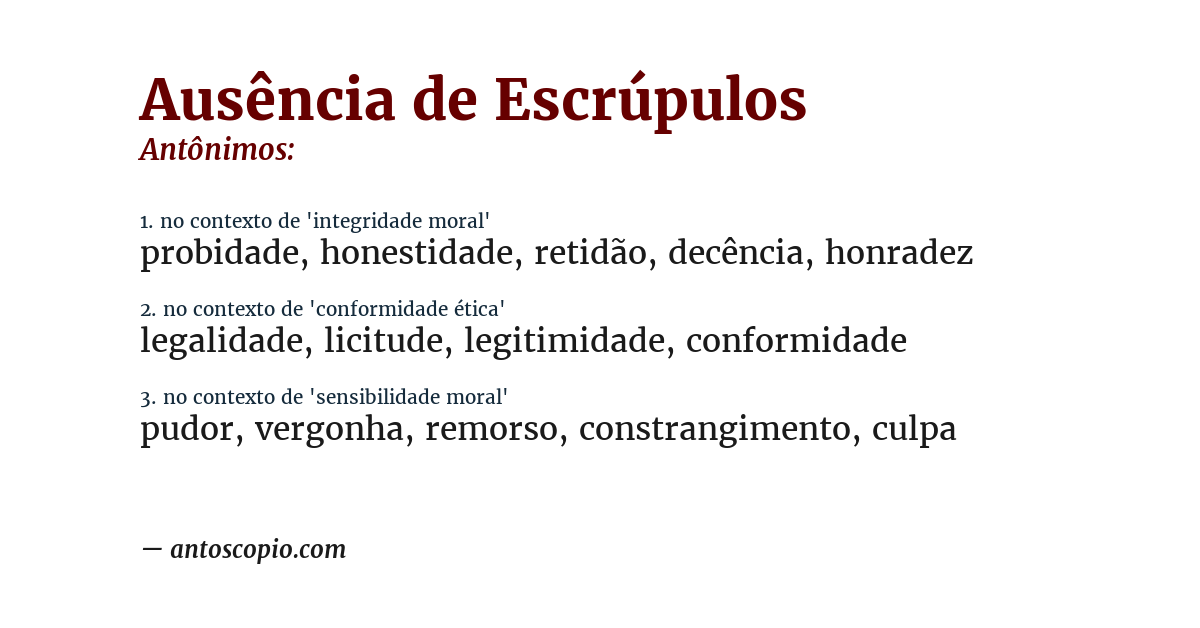Antônimo de ausência de escrúpulos