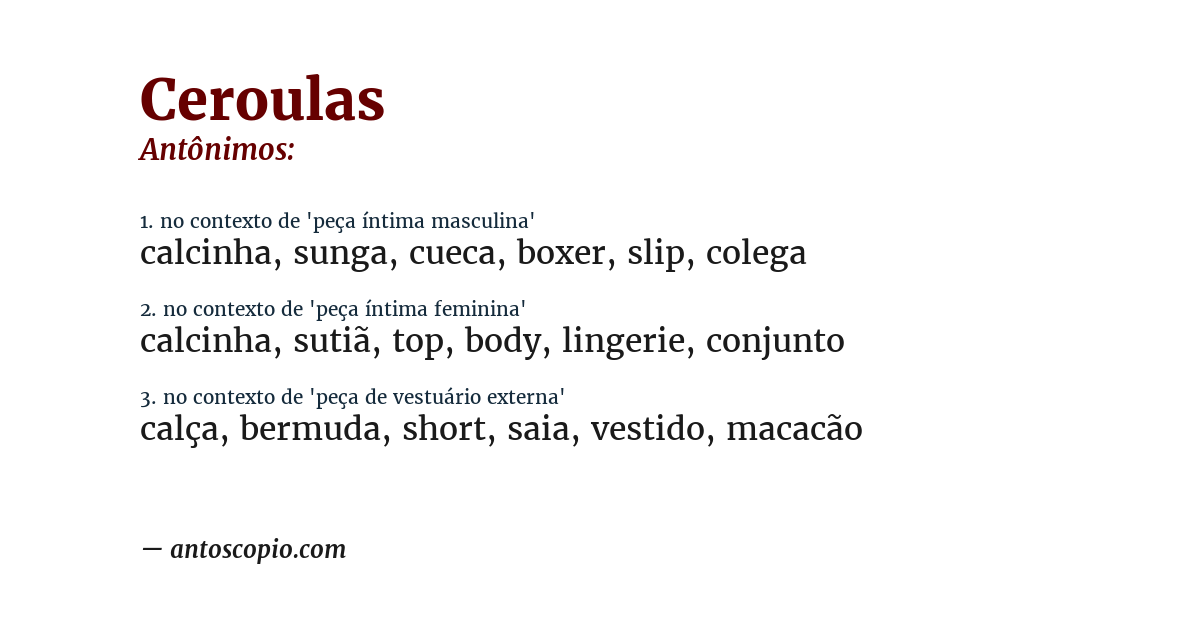 Antônimo de ceroulas