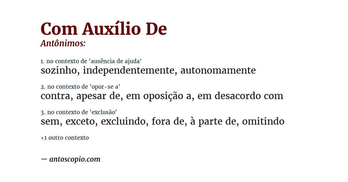 Antônimo de com auxílio de