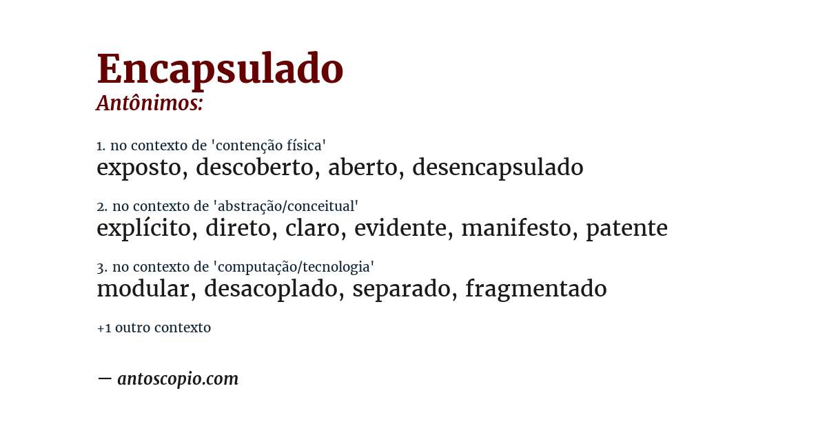 Antônimo de encapsulado