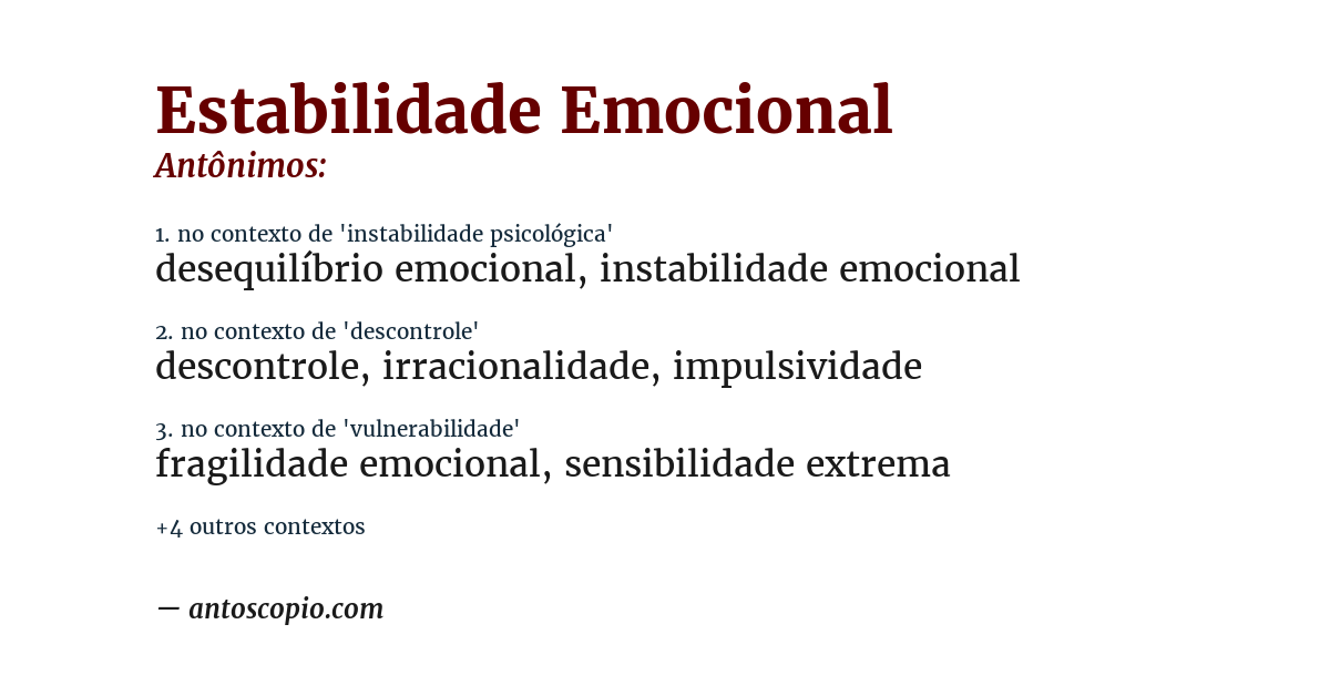 Antônimo de estabilidade emocional