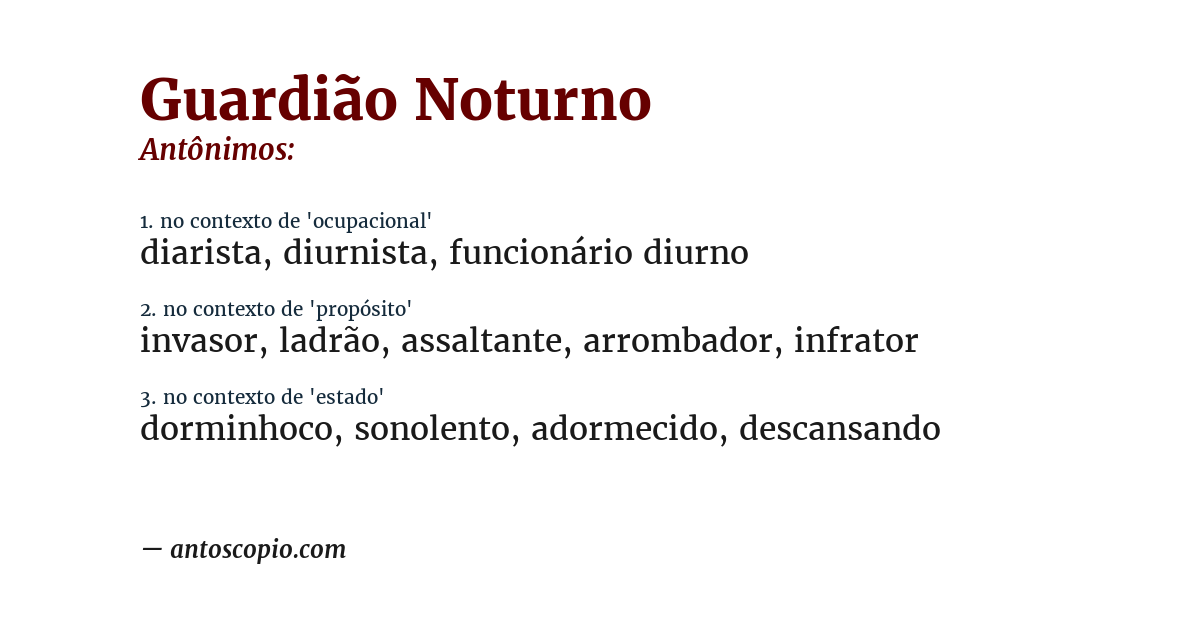 Antônimo de guardião noturno