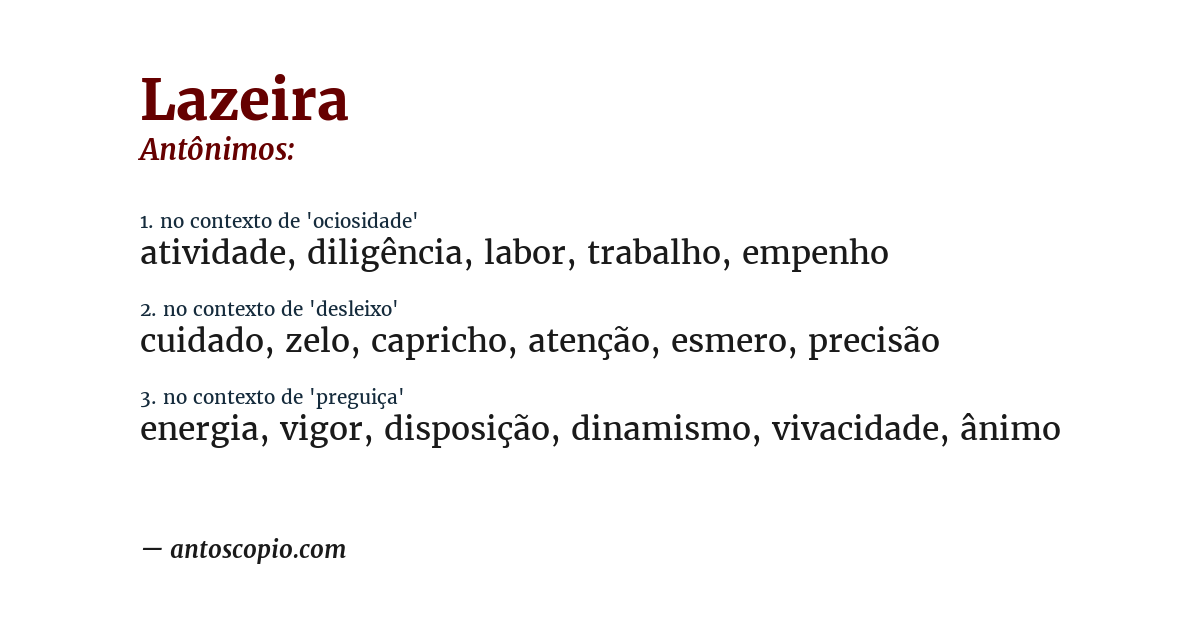 Antônimo de lazeira