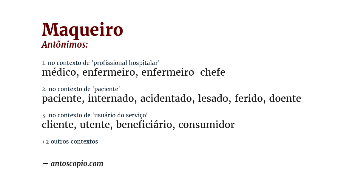 Antônimo de maqueiro