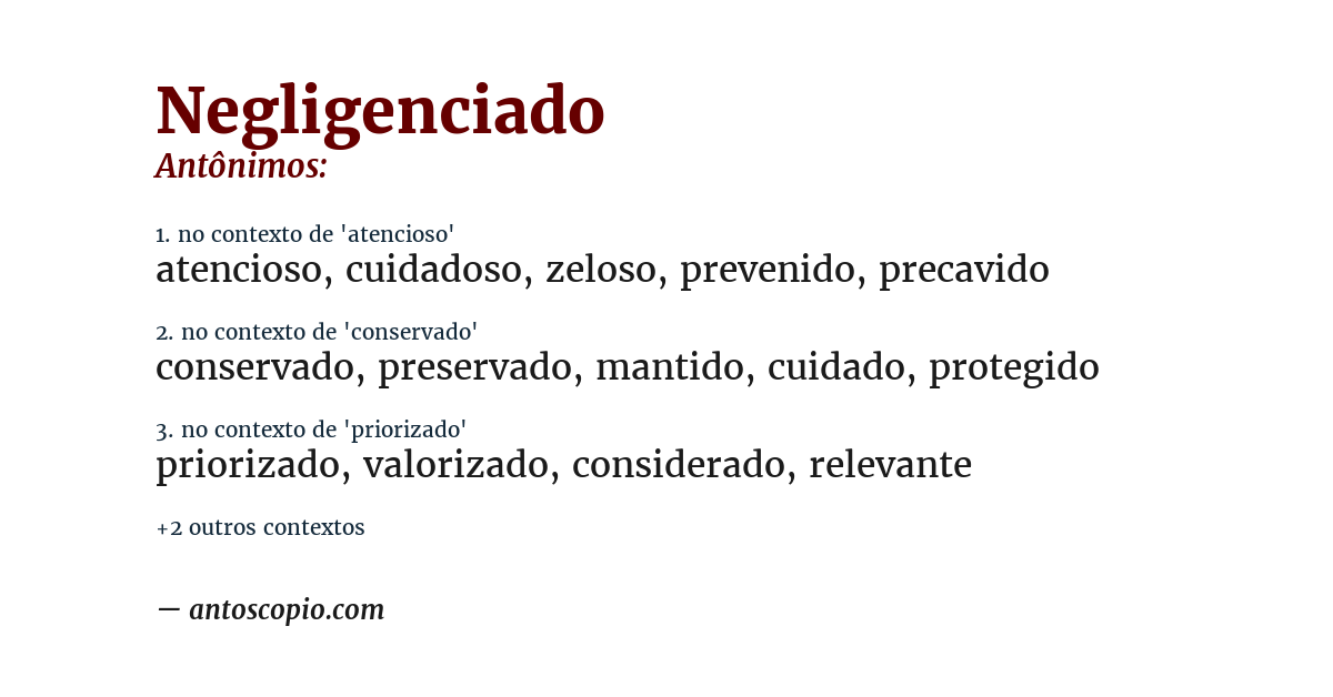 Antônimo de negligenciado