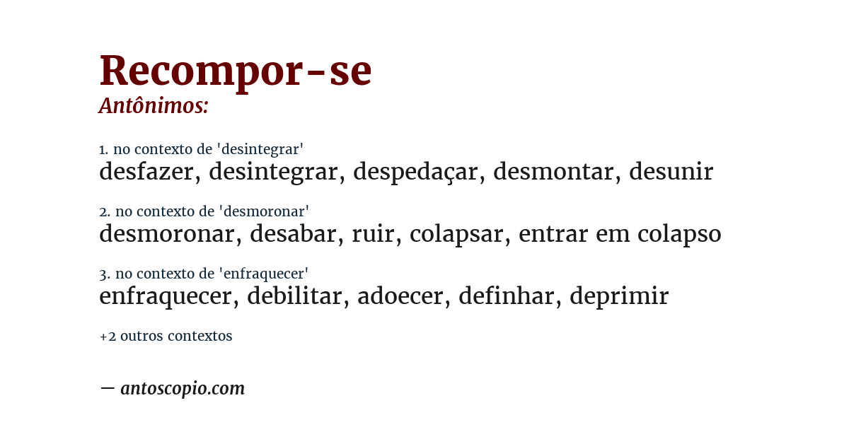 Antônimo de recompor-se