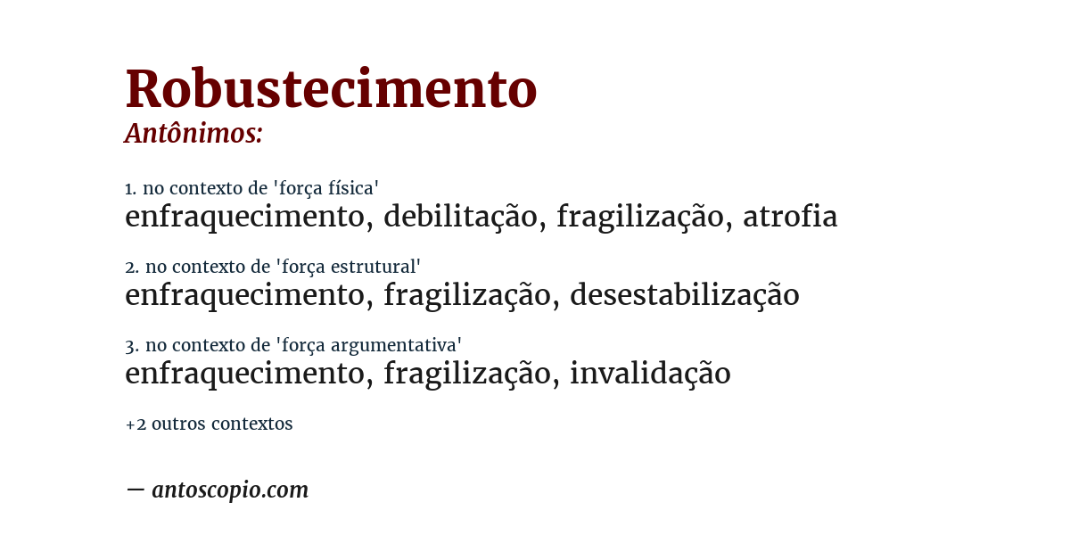 Antônimo de robustecimento