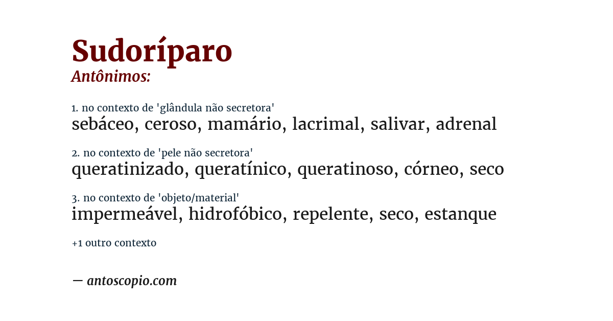 Antônimo de sudoríparo