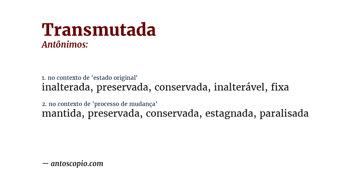 Antônimo de transmutada