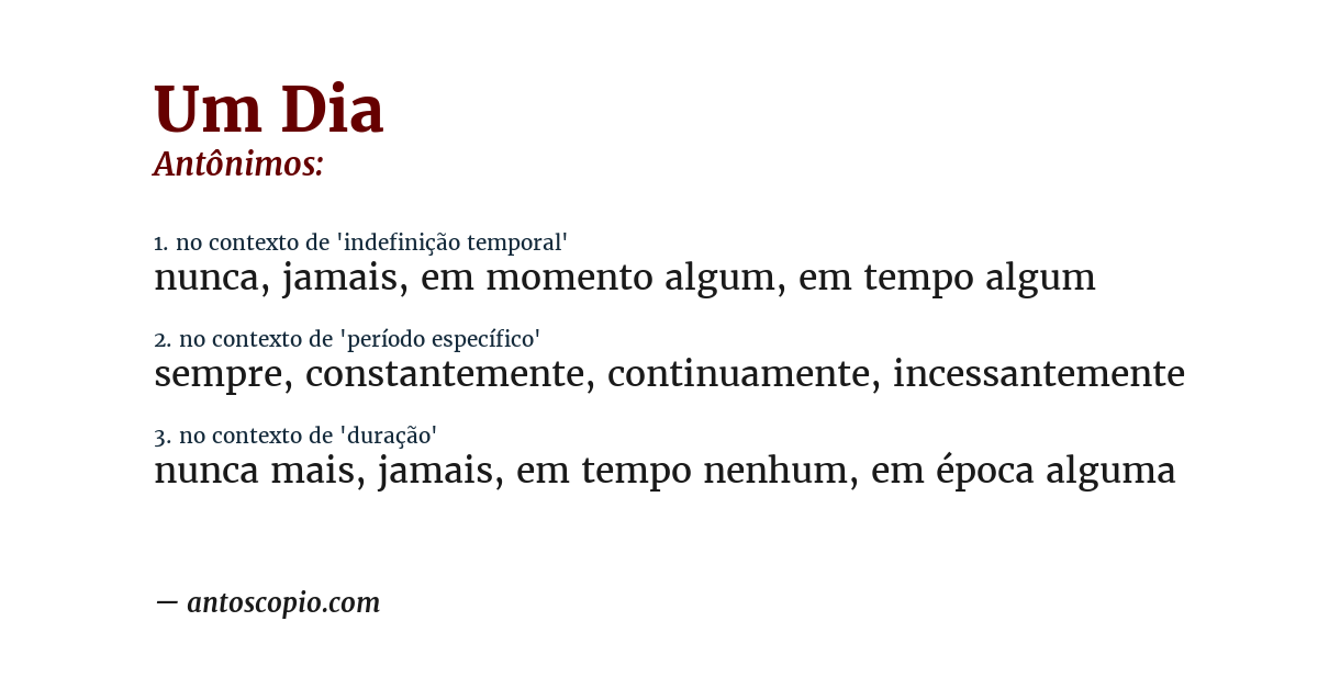 Antônimo de um dia