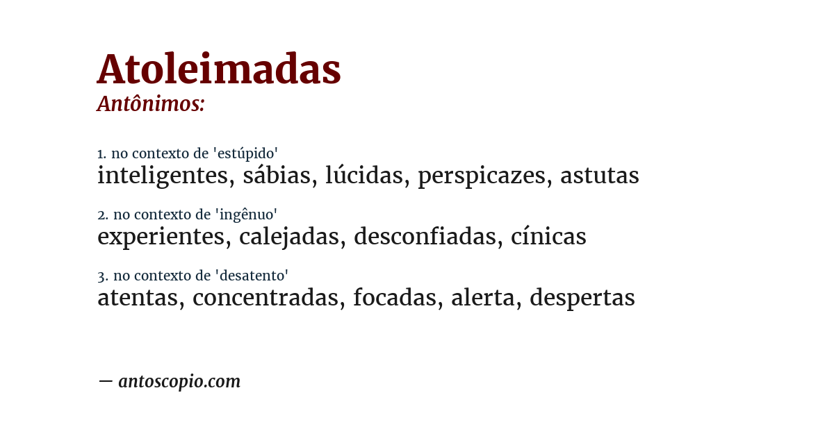 Antônimo de atoleimadas
