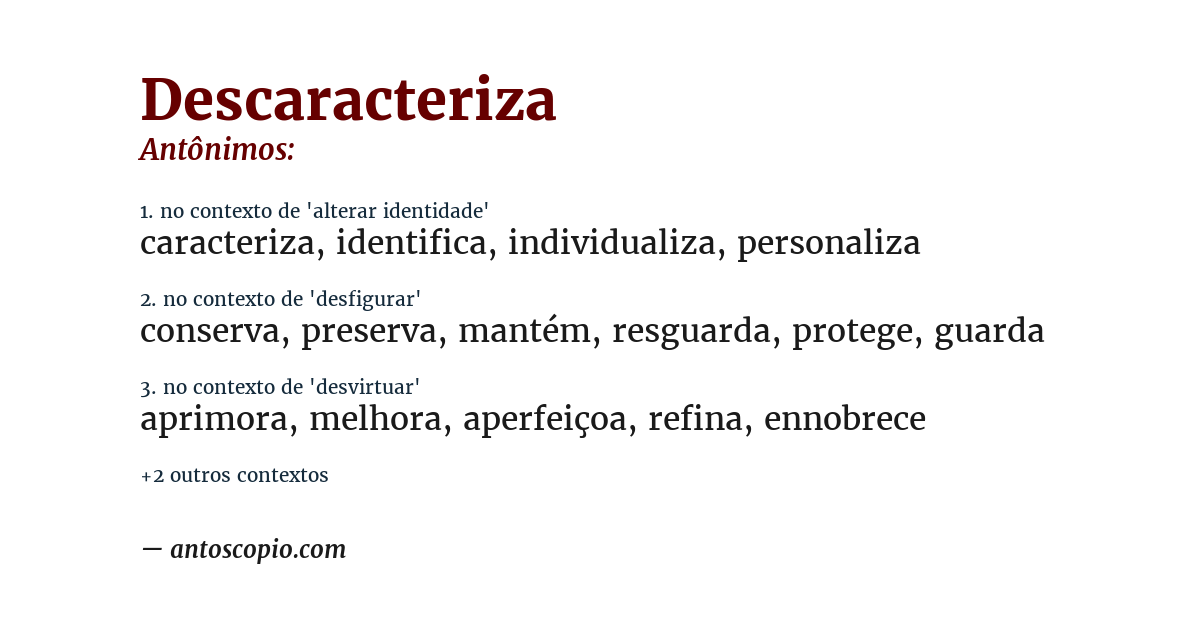Antônimo de descaracteriza