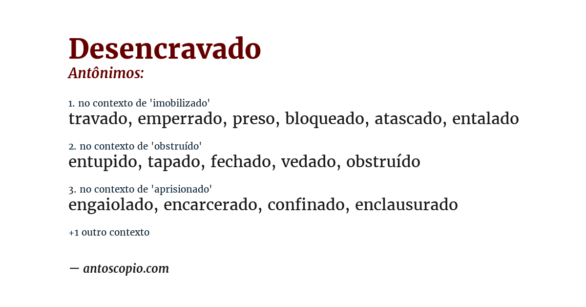 Antônimo de desencravado