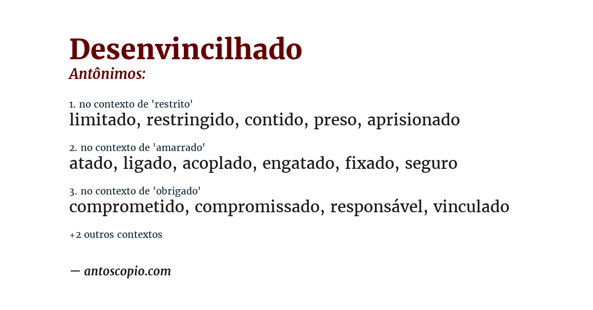 Antônimo de desenvincilhado