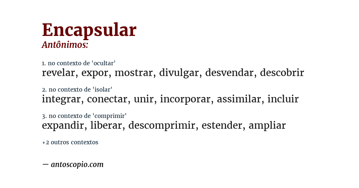 Antônimo de encapsular