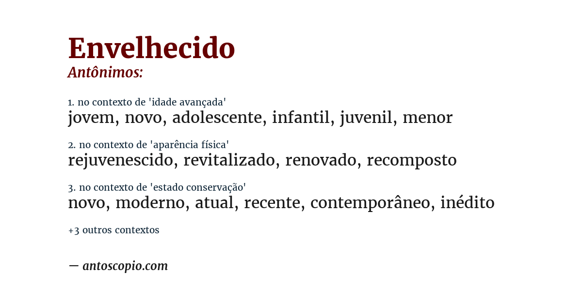 Antônimo de envelhecido